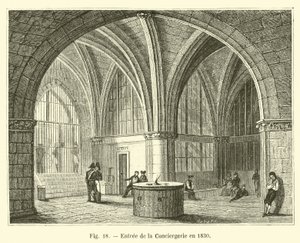 Vchod do Conciergerie v roce 1830 od French School