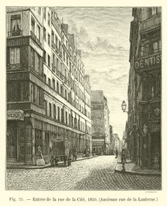 Vchod do rue de la Cite, 1850, bývalá rue de la Lanterne od French School