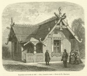 Univerzální výstava z roku 1867, Isba, ruská chata (rytina) od French School