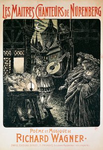 Francie, Paříž, Plakát Mistři pěvci z Norimberku od Richarda Wagnera od French School