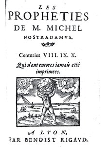 Frontispis k Proroctvím M. Michela Nostradama, hospoda. Benoist Rigaud, 1568 od French School