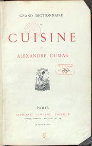Frontispis k Velkému slovníku kuchyně od Alexandra Dumase pere (1803-70) 1873 od French School