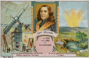 Johann Karl Friedrich Zoellner , německý astronom od French School
