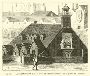 La Samaritaine v roce 1615, z obrazu té doby, z galerie Versailles od French School