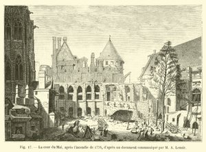 Cour du Mai, po požáru v roce 1776, podle dokumentu sděleného M A Lenoirem od French School