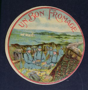 Štítek pro sýr Un Bon Fromage Camembert zobrazující vojáky v zákopech, 1914-18 od French School
