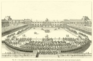 V roce 1662 má velký kolotoč výhled na místo parteru Mademoiselle, dnešní Place du Carrousel od French School