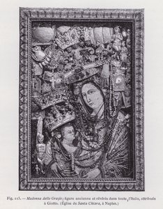 Madonna delle Grazie; starověká a uctívaná postava v celé Itálii, připisovaná Giottovi, kostel Santa Chiara, Neapol (rytina) od French School