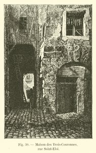 Dům tří korun, rue Saint-Eloi od French School