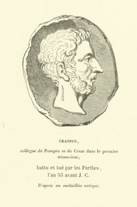 Marcus Licinius Crassus, kolega Pompeia Velikého a Julia Caesara v Prvním triumvirátu, zabit v boji proti Parthům v roce 53 př.nl (rytina) od French School