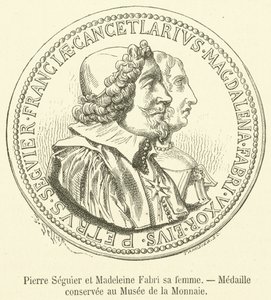 Pierre Seguier a Madeleine Fabri jeho manželka, medaile zachovaná v Muzeu měny (rytina) od French School