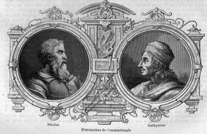 Portréty Mikuláše Mystického (10. století) a Euthymia z Athosu (955-1028), patriarchů Konstantinopole. Rytina v „Histoire des Papes-Rois-Queen and Empereurs a travers les století“ od Maurice Lachatre od French School