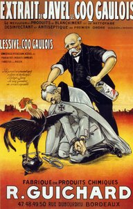 Plakát „“ Bleach Extract Le Coq Gaulois – nejlepší bělicí a čisticí prostředky – dezinfekční a antiseptikum prvního řádu (v lahvích a lahvích) – Manufacture de produits chimiques René Guichard““ vydaný v Bordeaux v roce 1917. od French School