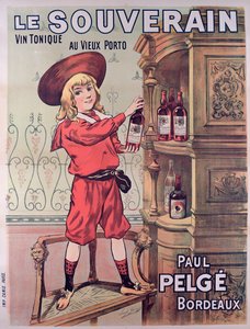 Reklamní plakát Le Souverain, francouzské tonikové víno vyrobené Paulem Pelge