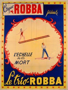 Plakát inzerující žebřík smrti v Cirque Robba