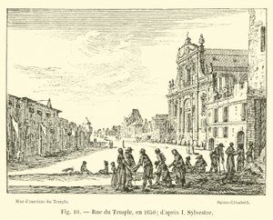Rue du Temple, v roce 1650; po mně Sylvester od French School