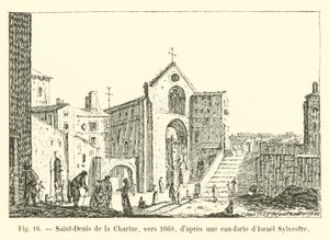 Saint-Denis de la Chartre, kolem roku 1660, po leptu od Israela Sylvestra od French School