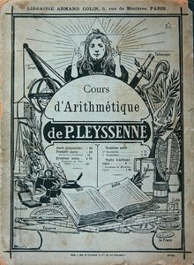 Obálka učebnice aritmetického kurzu od P. Leysenna, nakladatelství Librairie Armand Colin, Paříž, konec 19. století (litho) od French School