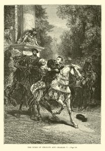 Vévoda z Orleansu a Karel V od French School