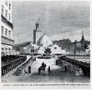 Příjezd Charlese Lavigerie, nového arcibiskupa města, do Alžíru, 15. května 1867 od French School