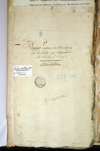 Titulní strana původního rukopisu Druhého kapitána Chanala, „“Cesta kolem světa na lodi Solid Captain Marchand“ (Deník). 1791-1792. Národní archiv Paříže. od French School