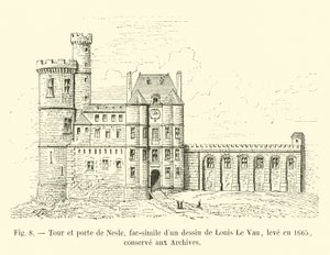 Věž a brána Nesle, faksimile kresby Louis Le Vau, nakreslená v roce 1665, zachováno v archivech od French School