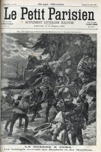 Válka (o nezávislost) na Kubě: Povstalci dostávají posily a munici. Kubánci povstali proti španělské nadvládě v roce 1895 a válka skončila v roce 1896 s pomocí Američanů. ""Malý Parisien"", 24.4.1898. od French School