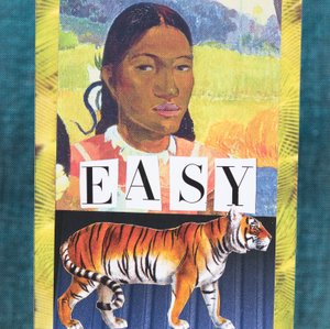 Easy Tiger, 2019 (koláž)