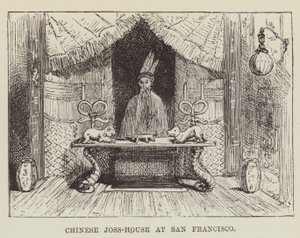 Čínský Joss-House v San Franciscu od George Augustus Sala