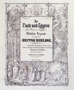 Předehra francouzského romantického skladatele Hectora Berlioze Frontispis partitury německého vydání „Úlet do Egypta, opus 25“ od German School