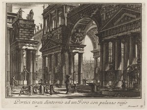 Porticos tažené kolem fóra s královským palácem od Giovanni Battista Piranesi