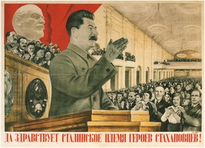 Ať žije Stalinova generace stachanovských hrdinů!, 1936