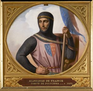 Princ Alphonse z Poitiers 1220-1271, hrabě z Toulouse, 1837.