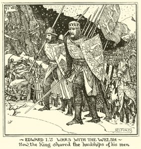 Edward je války s Velšany. Jak se král podělil o útrapy svých mužů od Henry Justice Ford