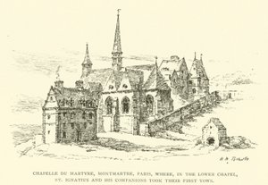 Chapelle du Martyre, Montmartre, Paříž, kde v Dolní kapli sv. Ignác a jeho společníci složili své první sliby (rytina) od Henry William Brewer