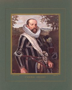 Gaspard II. de Coligny, francouzský admirál a vůdce hugenotů během francouzských náboženských válek. od Hermann Vogel