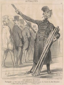Na Champs-Elysées, Ratapoil. V důsledku filantropické úvahy [sic] výboru z desátého prosince...dva centy do klubu...dva centy... od Honoré Daumier