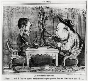 Čínské vidličky: „“ Ďábel! ale musíte být velmi zručný batonista, abyste mohli jíst ve městě v této zemi. “”, v sérii En Chine, ilustrace Honore Daumier (1808-1879), publikováno v “” Charivari”” od Honoré Daumier
