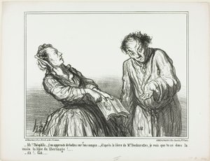 "- Ach, Théophile, jaké strašlivé věci o tobě čtu. Podle knihy pana Desbarollese mohu říci, že máš v dlani řádky libertinství!... - Ach, no...," deska 1 z Ces Bons Parisiens od Honoré Victorin Daumier