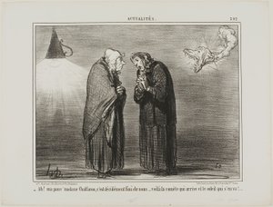 "- Ach, má drahá paní Chaffarou... to musí být konec... kometa přichází a slunce odchází," deska 392 z Actualités od Honoré Victorin Daumier