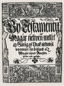 Nový zákon vytištěný v maďarštině, John Sylvestre, v Sarvar-Ujsziget, 1541