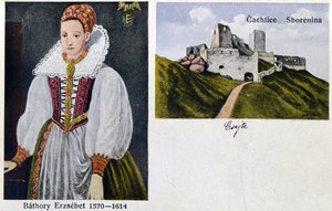 Pohlednice zobrazující hraběnku Alžbětu Bathoryovou (1560-1614) a Čachtický zámek