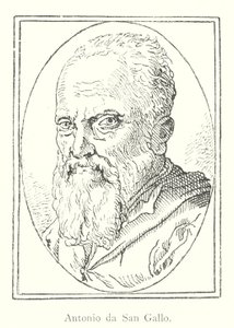 Antonio da San Gallo (rytina) od Italian School
