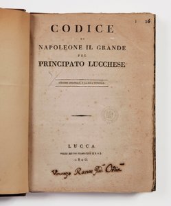 Zákoník Napoleona Velikého pro knížectví Lucca, první oficiální vydání, Lucca, Presso Bertini, 1806, a kód venkova pro knížectví Lucca a Piombino, Lucca, Fr. Bertini, 1807 od Italian School