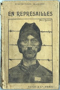 Obálka „En reprisailles“, Eugene-Louis Blanchet, ilustrace Jean-Pierre Laurens (1875-1933). Vydání Payot et Compagnie, Paříž