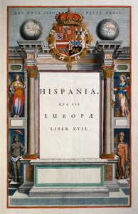 Hispania quae est Europae (Španělsko), kniha XVII, titulní strana svazek IX, Atlas Maior, od Joan Blaeu (1596-1673), mědirytina, 57,5x39 cm, Amsterdam od Joan Blaeu