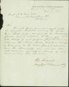Dopis podepsaný J.C. Fremont, velící generálmajor, velitelé, západní oddělení, tábor poblíž Tiptonu, kapitánovi A.H. Foote, U.S.N. Velící námořní síly H.D., St. Louis, 11. října 1861 od John Charles Frémont