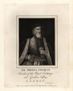 Sir Thomas Gresham , anglický obchodník a finančník, zakladatel Royal Exchange a Gresham College od John Thomas Smith