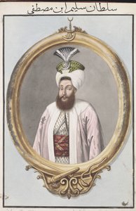 Selim III. (1761–1808), sultán v letech 1789–1807, z „Série portrétů tureckých císařů“