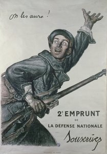 "Budeme je mít", plakát k druhé půjčce Národní obrany, cca 1915